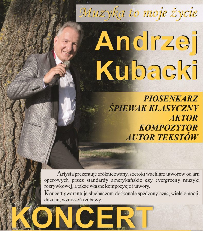 Recital Andrzeja Kubackiego